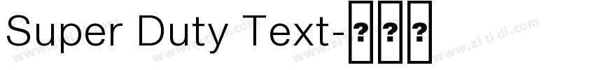 Super Duty Text字体转换